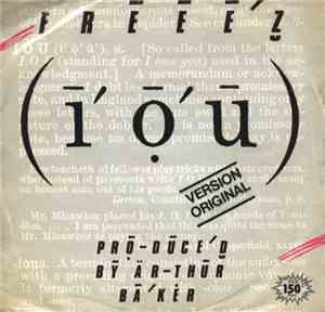 Freeez - I.O.U.