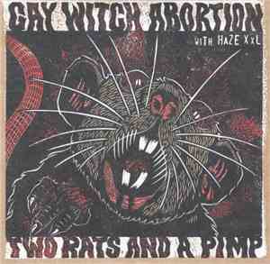 Gay Witch Abortion with Haze XXL - Two Rats And A Pimp