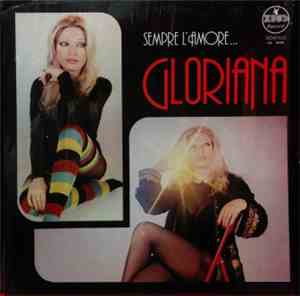 Gloriana  - Sempre L'amore...