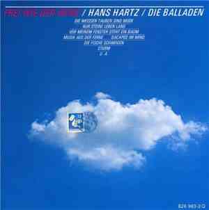 Hans Hartz - Frei Wie Der Wind (Die Balladen)