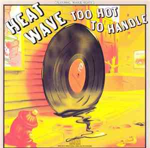 Heatwave - Too Hot To Handle
