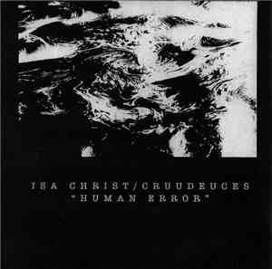 Isa Christ / Cruudeuces - Human Error