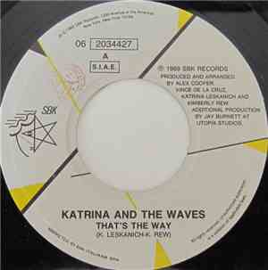 Katrina & The Waves - That's The Way