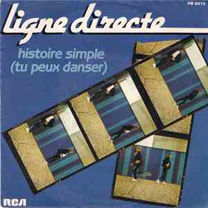 Ligne Directe - Histoire Simple (Tu Peux Danser)