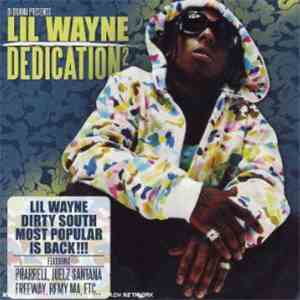 Lil Wayne & DJ Drama - Dedication 2