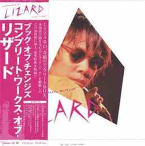 Lizard  - Book Of Changes - Complete Works Of Lizard
