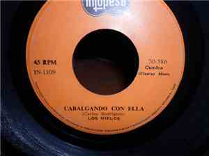 Los Mirlos - Cabalgando Con Ella / Amor Ausente