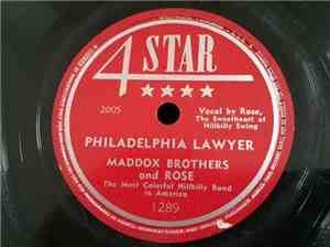 Maddox Brothers And Rose - Philadelphia Lawyer / Sunset Trail