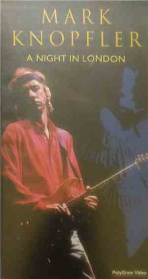 Mark Knopfler - A Night In London