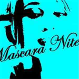 Mascara Nites - Mascara Nites
