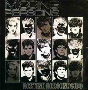 Missing Persons - Destino Desconocido