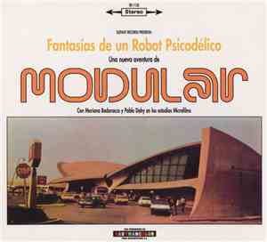 Modular  - Fantasías De Un Robot Psicodélico