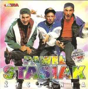 Paweł Stasiak - Życzenia