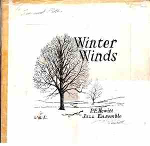 P.E. Hewitt Jazz Ensemble - Winter Winds