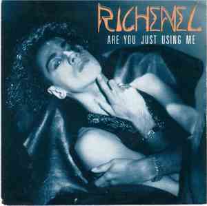 Richenel - Are You Just Using Me