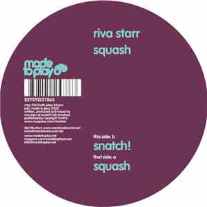 Riva Starr - Squash