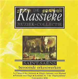 Saint-Saens - Saint-Saens Beroemde Orkestwerken