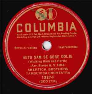Skertich Brothers Tamburitza Orchestra - Šeto Sam Se Gore Dolje (Walking Ba ...