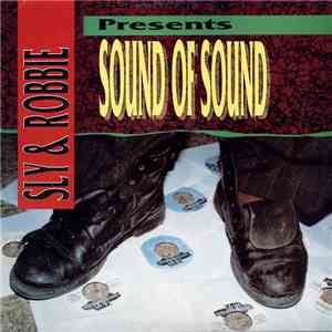 Sly & Robbie - Presents Sound Of Sound