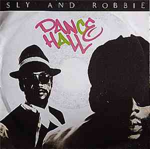 Sly And  Robbie - Dance Hall