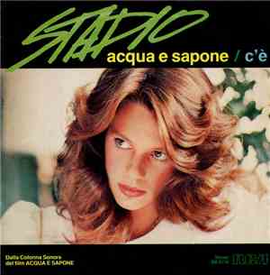 Stadio - Acqua E Sapone / C'È