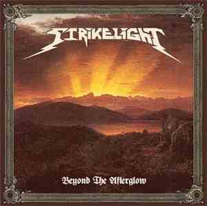 Strikelight - Beyond The Afterglow