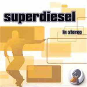 Superdiesel - In Stereo