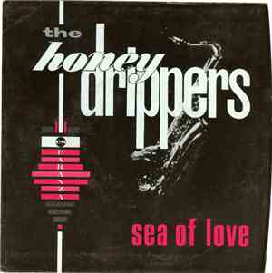 The Honeydrippers - Sea Of Love / Rockin' At Midnight