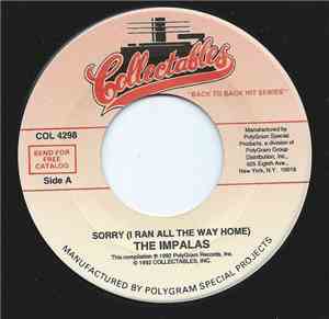The Impalas - Sorry (I Ran All The Way Home)