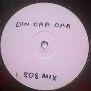 Unknown Artist - Din Daa Daa