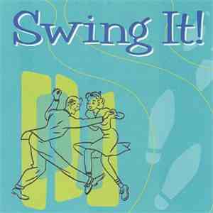 Various - Swing It!