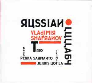 Vladimir Shafranov Trio - Russsian Lullaby