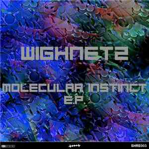 Wighnetz - Molecular Instinct EP