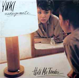 Yuki Nakayamate - Hold Me Tender