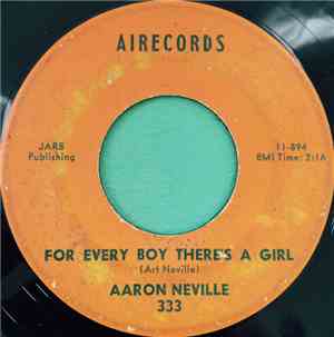 Aaron Neville - For Every Boy There's A Girl / I've Done It Again