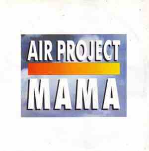 Air Project - Mama