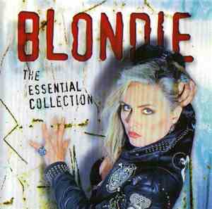 Blondie - The Essential Collection
