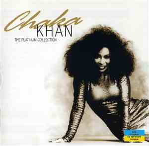 Chaka Khan - The Platinum Collection