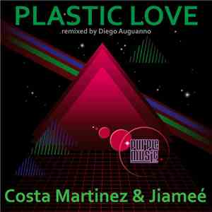 Costa Martinez & Jiameé - Plastic Love