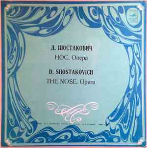 D. Shostakovich - The Nose