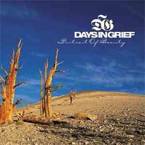 Days In Grief - Portrait Of Beauty