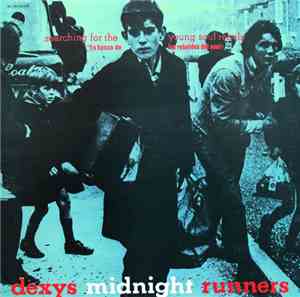 Dexy's Midnight Runners - Searching For The Young Soul Rebels = En Busca De ...