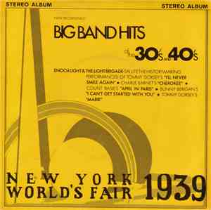 Enoch Light & The Light Brigade - Big Band Hits Of The 30's & 40's