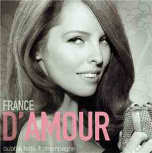 France D'Amour - Bubble Bath & Champagne