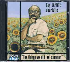 Guy Lafitte - TheThings We Did Last Summer