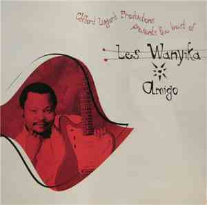 Les Wanyika - Amigo