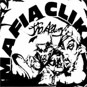 Mafia Clikk - The Album