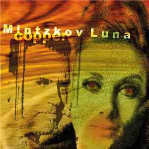 Mintzkov Luna - Copper