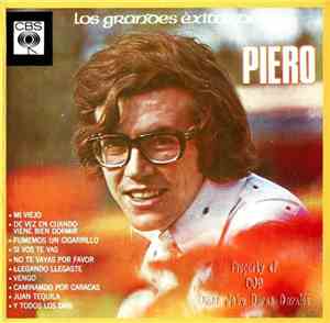 Piero  - Los Grandes Exitos De Piero