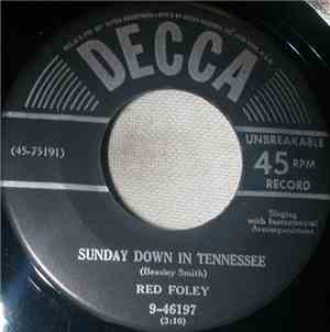 Red Foley - Sunday Down in Tennessee